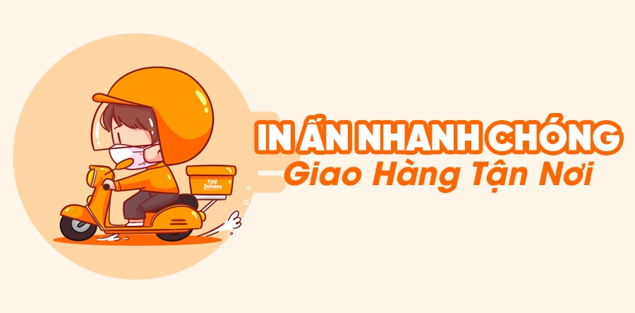 Tiến độ in ấn và giao hàng nhanh chóng